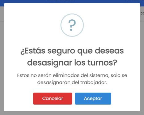 Workera-Turnos-Desasignar-Dos